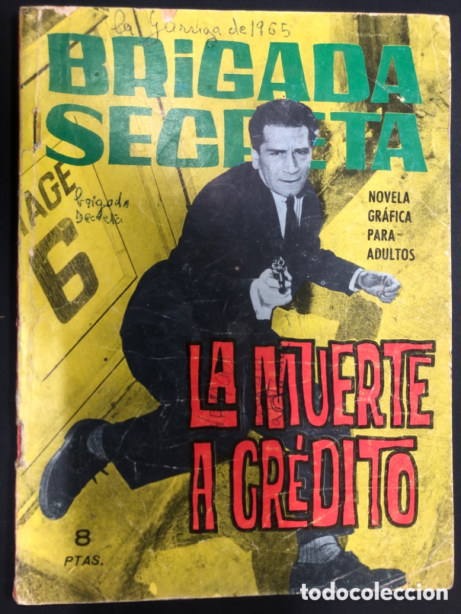 Tebeos: COMIC NOVELA GRAFICA BRIGADA SECRETA N&ordm; 79 EDITORIAL TORAY - Foto 1