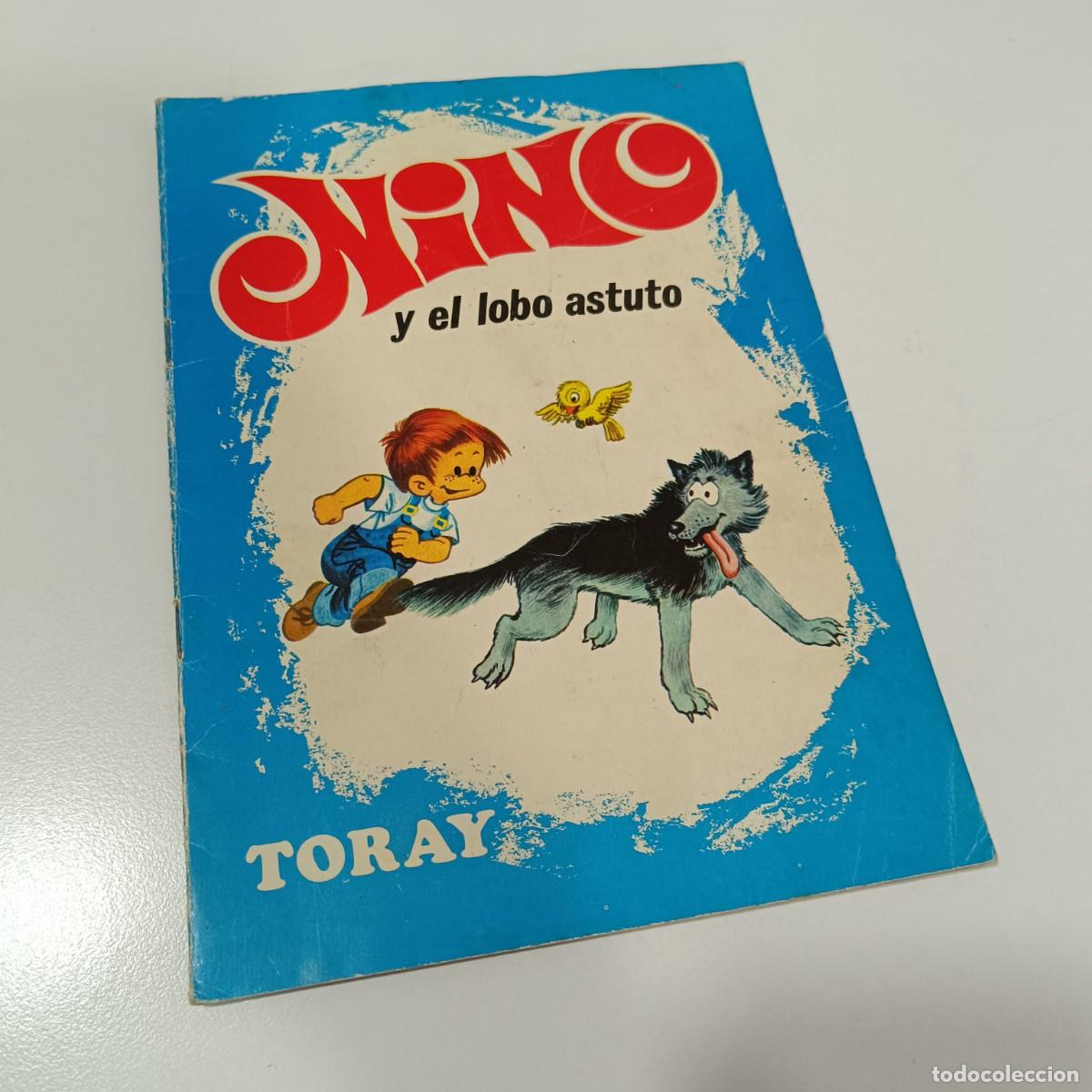 Tebeos: NINO Y EL LOBO ASTUTO TORAY - Foto 1