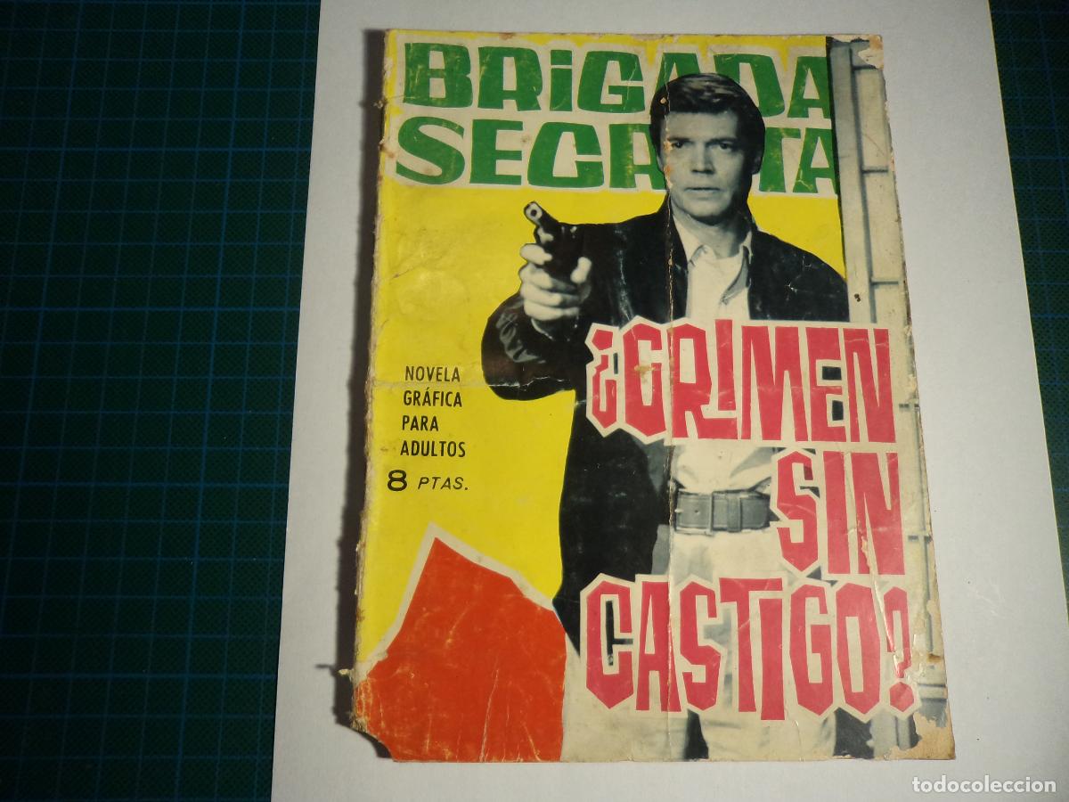 Tebeos: Brigada secreta. N&ordm; 103. Toray. Castigado. (Ref. 0-C) - Foto 1