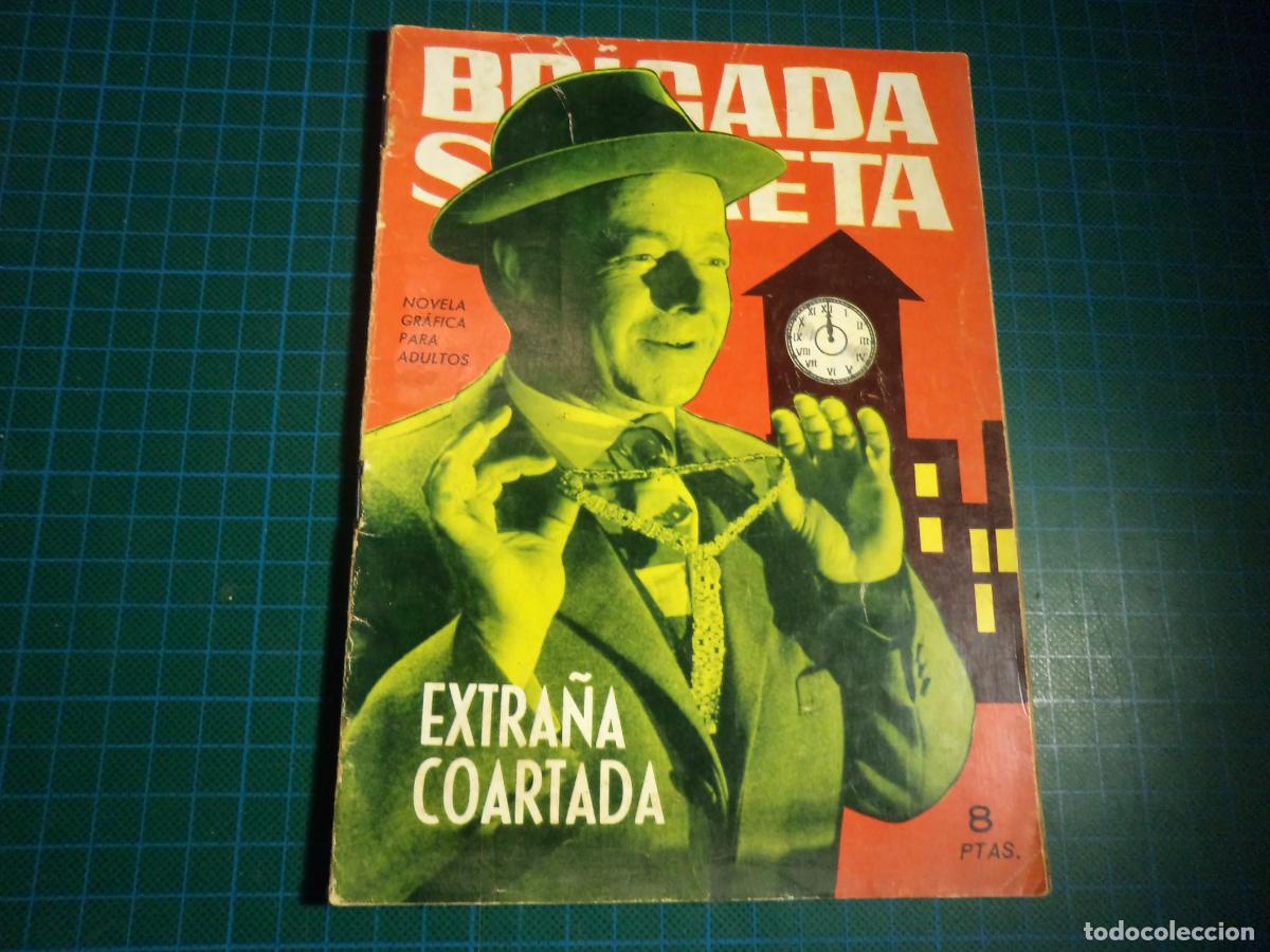 Tebeos: Brigada secreta. N&ordm; 72. Toray. (Ref.2-C) - Foto 1