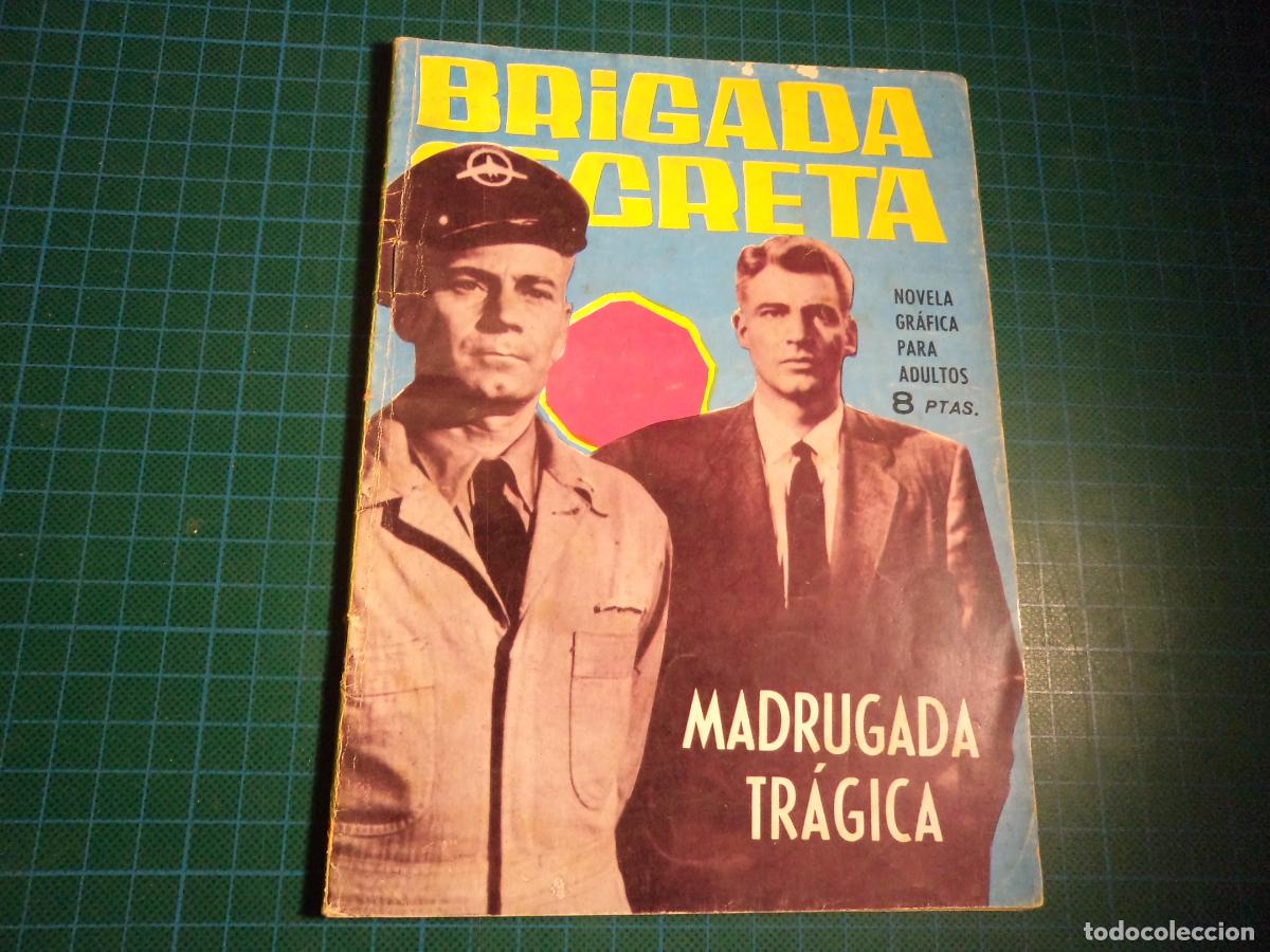 Tebeos: Brigada secreta. N&ordm; 69. Toray. (Ref.2-C) - Foto 1