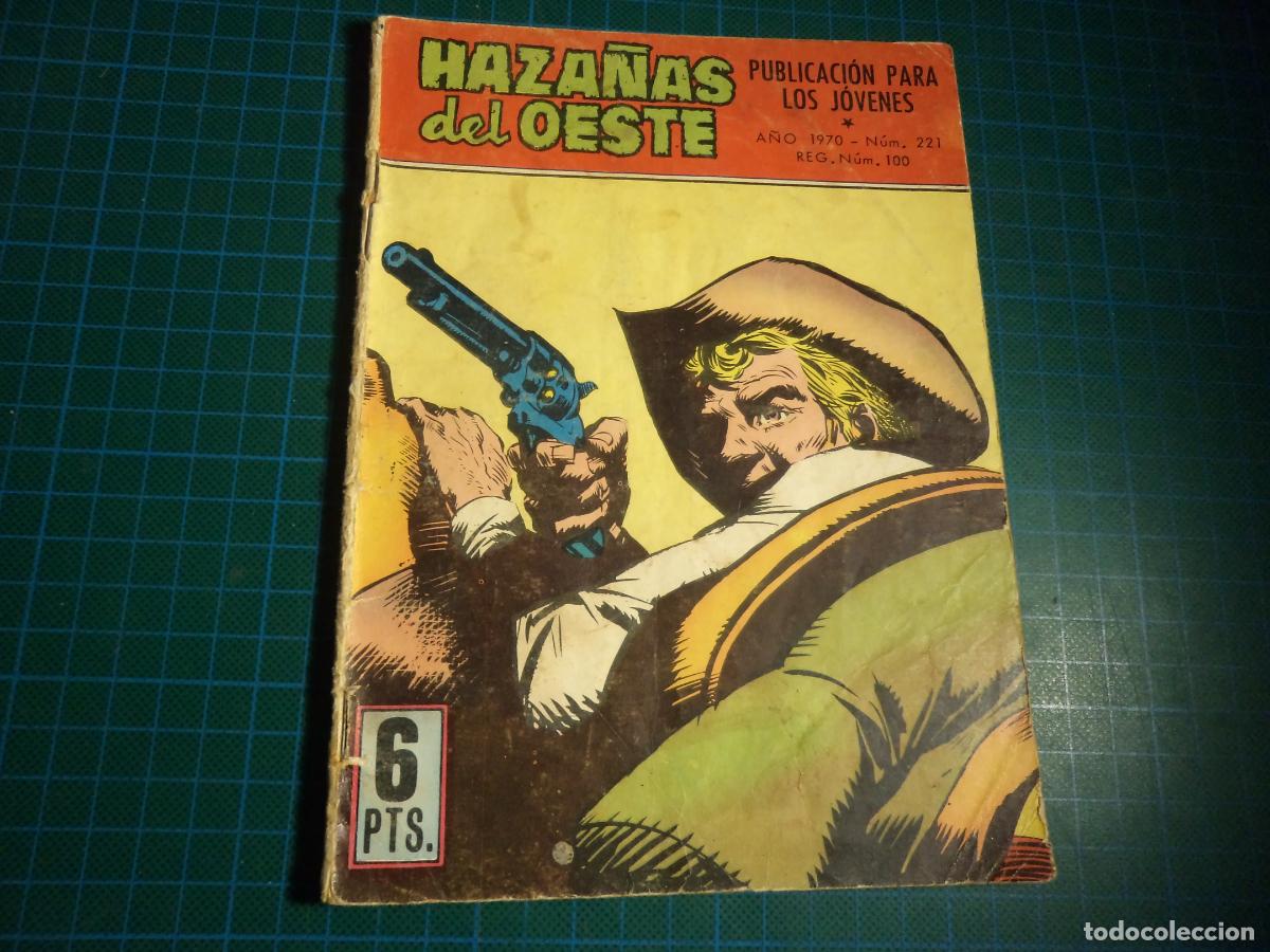 Tebeos: Haza&ntilde;as del Oeste. N&ordm; 221. Toray. Con se&ntilde;ales de uso. (Ref. 2-C) - Foto 1