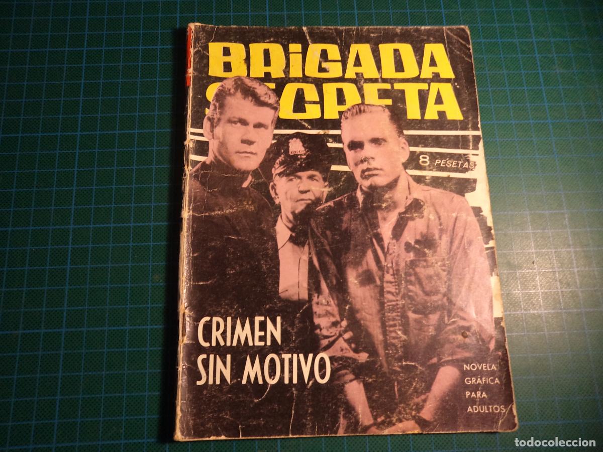 Tebeos: Brigada secreta. N&ordm; 30. Toray. Castigado. - Foto 1