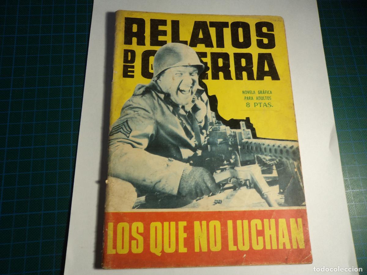 Tebeos: Relatos de guerra. N&ordm; 118. Toray. - Foto 1