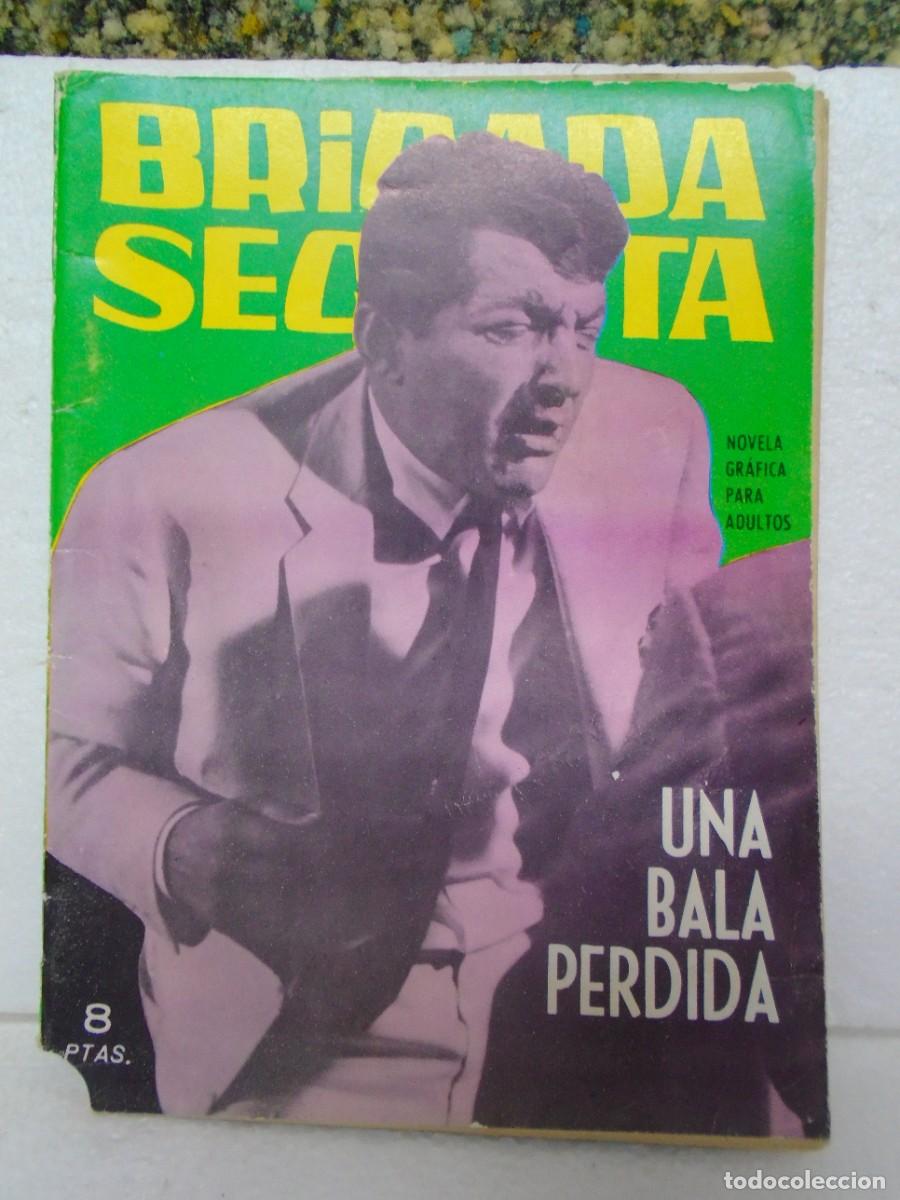 Tebeos: BRIGADA SECRETA&rdquo;UNA BALA PERDIDA&rdquo; EDIC. TORAY 1964. - Foto 1