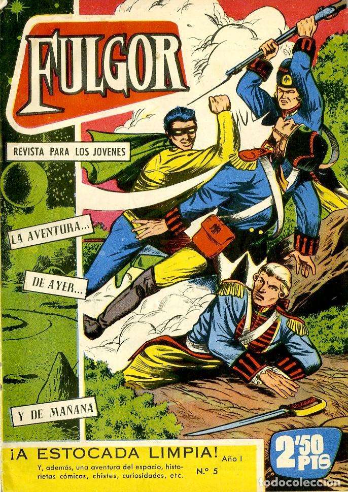 Tebeos: Fulgor / &iexcl;A Estocada Limpia! / A&ntilde;o I n.5 (A3) - Foto 1