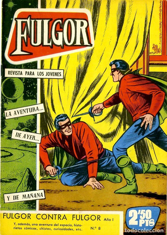 Tebeos: Fulgor / Fulgor Contra Fulgor / A&ntilde;o I n.8 (A3) - Foto 1