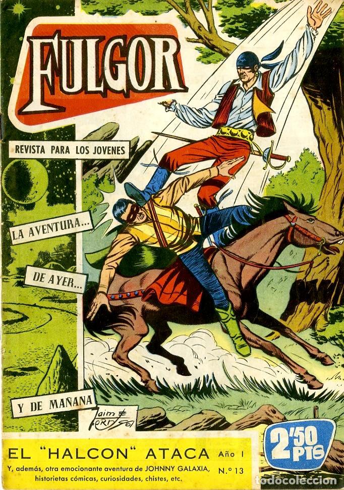 Tebeos: Fulgor / El &rdquo;Halcon&rdquo; Ataca / A&ntilde;o I n.13 (A3) - Foto 1
