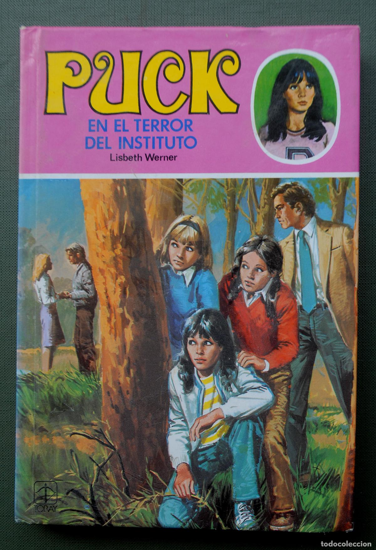 Tebeos: PUCK EN EL TERROR DEL INSTITUTO - N&ordm; 28 - LISBETH WERNER - EDICIONES TORAY 1981 - Foto 1