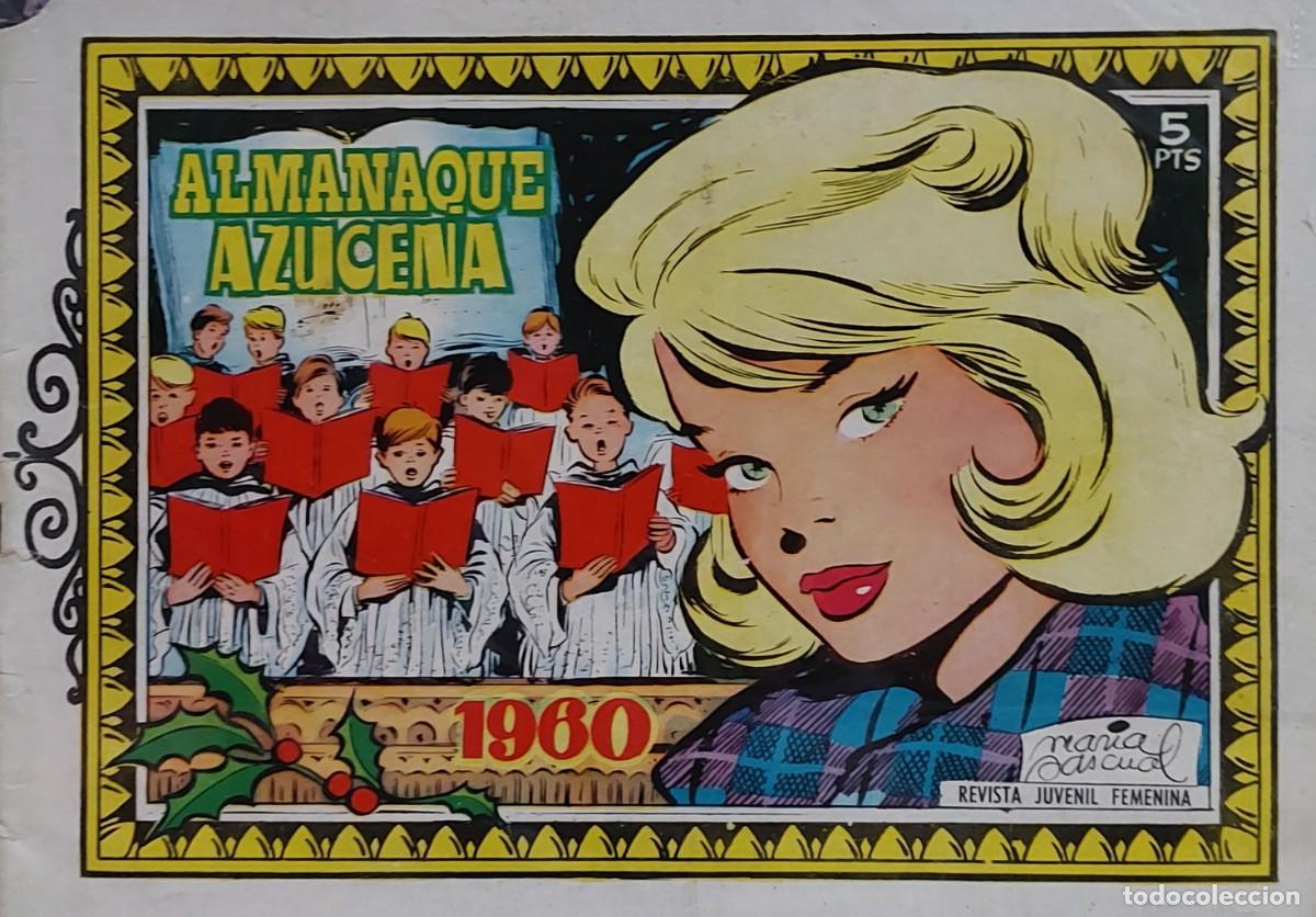 Tebeos: ANTIGUO ( ALMANAQUE AZUCENA ) TORAY 1960 - Foto 1