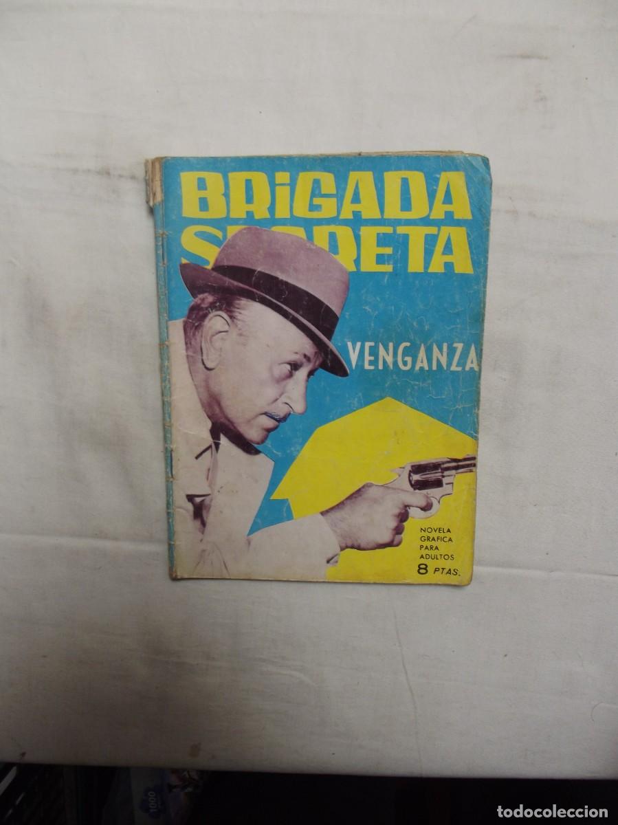 Tebeos: BRIGADA SECRETA - VENGANZA - Foto 1
