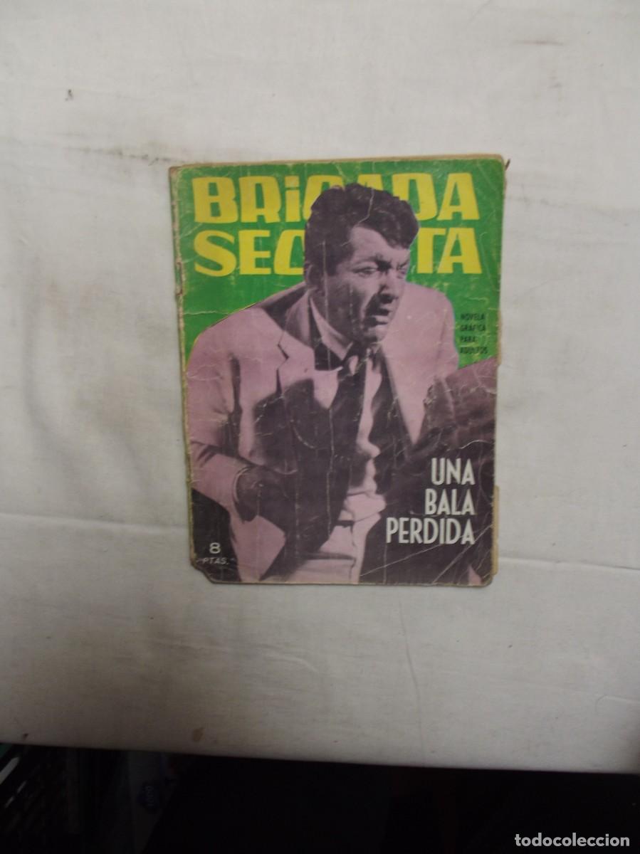 Tebeos: BRIGADA SECRETA - UNA BALA PERDIDA - Foto 1