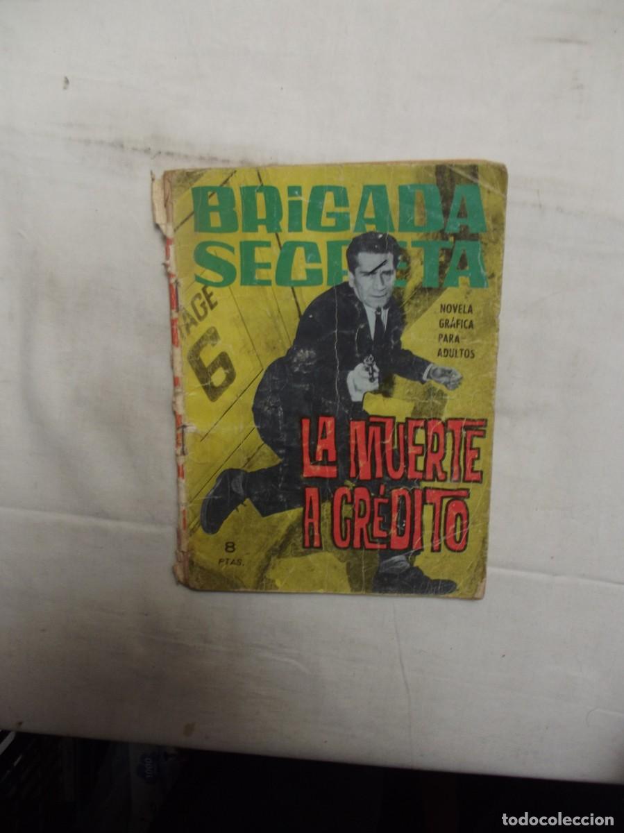 Tebeos: BRIGADA SECRETA - LA MUERTE A CREDITO - Foto 1