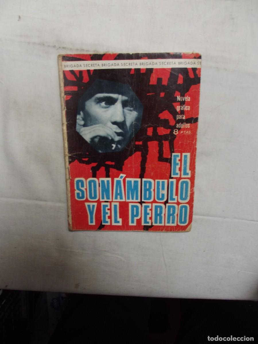 Tebeos: BRIGADA SECRETA - EL SONAMBULO Y EL PERRO - Foto 1