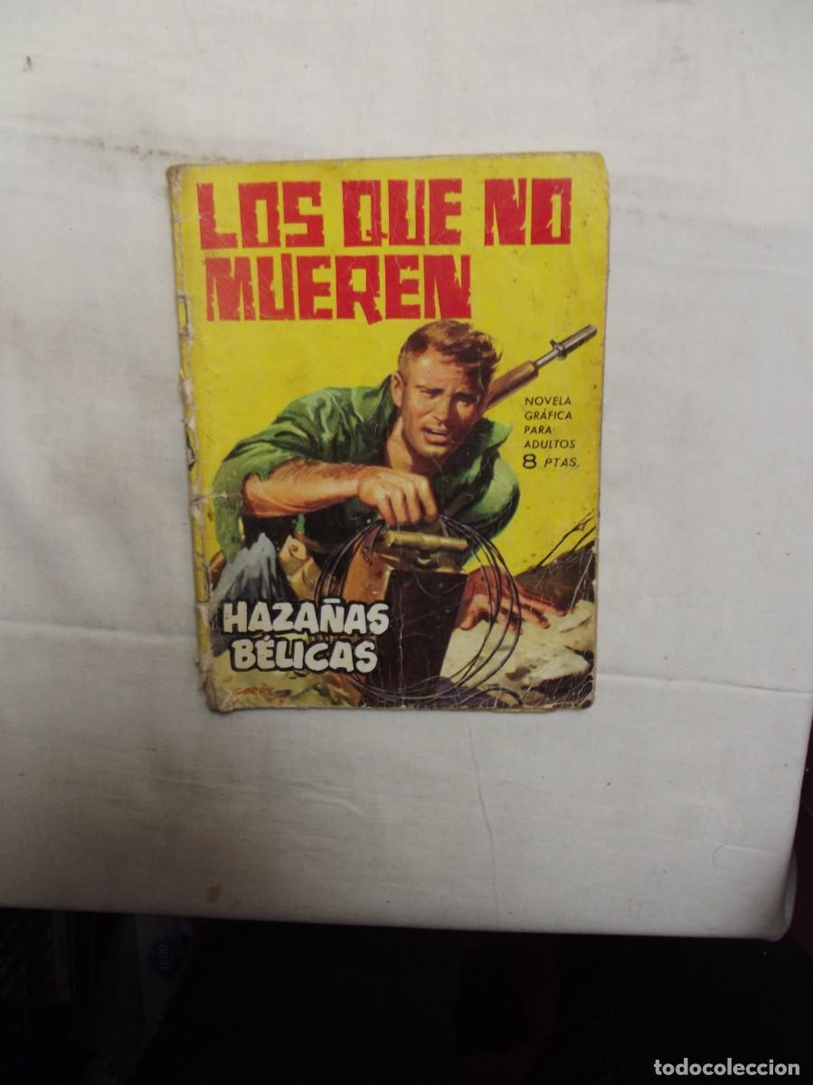 Tebeos: HAZA&Ntilde;AS BELICAS - LOS QUE NO MUEREN - Foto 1