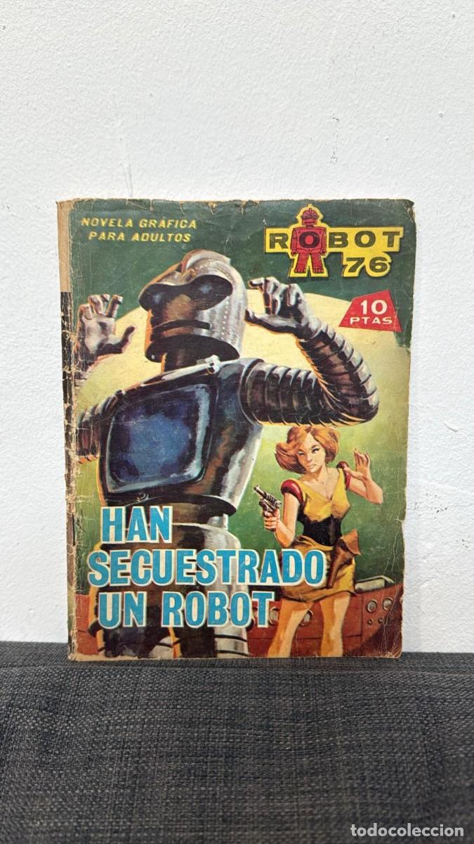 Tebeos: HAN SECUESTRADO UN ROBOT TOMO UNICO EDICIONES TORAY - Foto 1