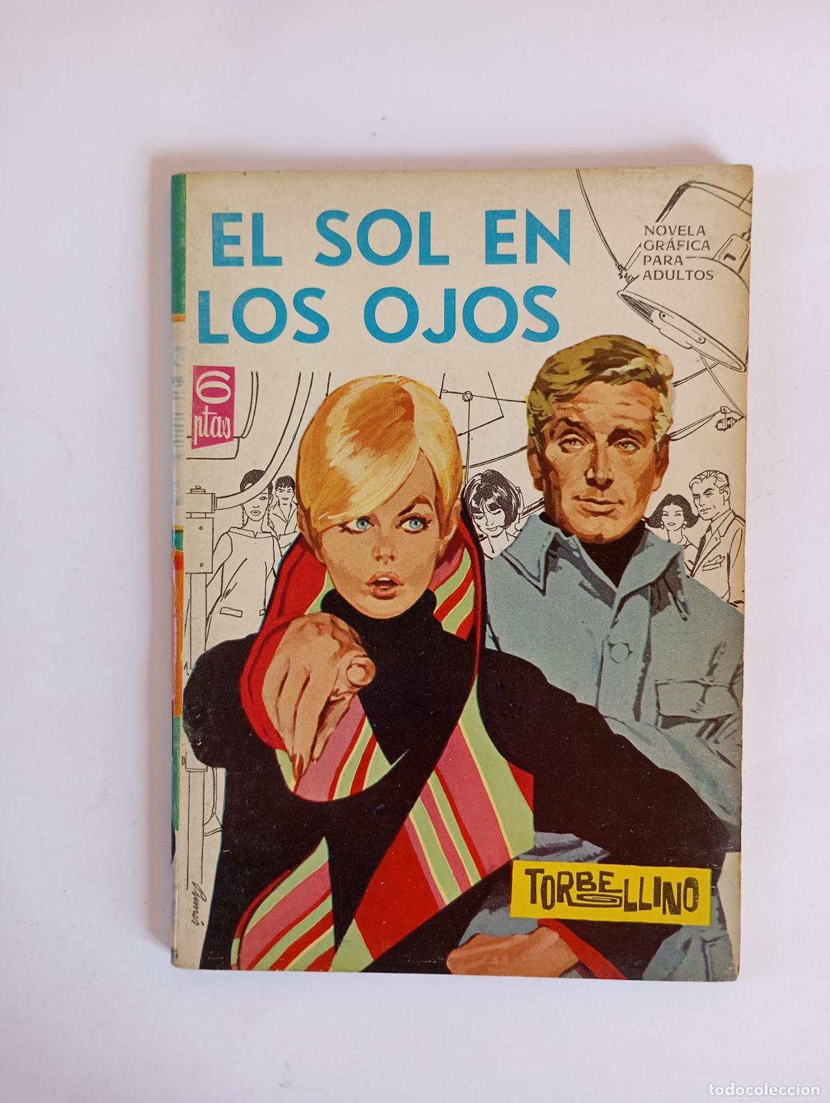 Tebeos: EL SOL EN LOS OJOS. TORBELLINO N&ordm; 38. EDICIONES TORAY. TDK80 - Foto 1