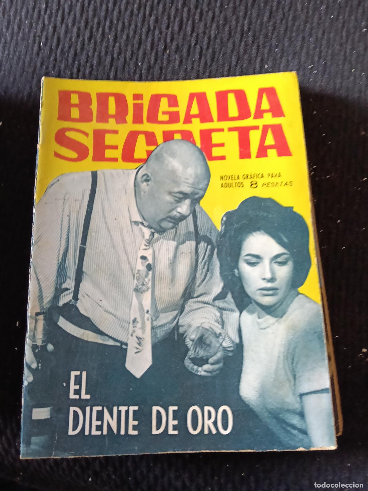 Tebeos: BRIGADA SECRETA N&ordm; 92 EL DIENTE DE ORO - Foto 1