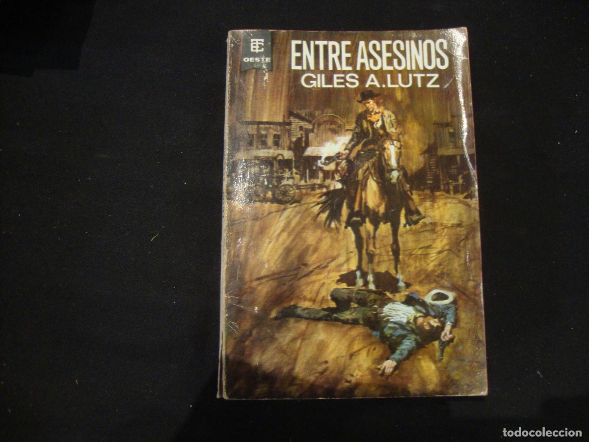 Tebeos: NOVELA OESTE EDICIONES TORAY ENTRE ASESINOS N&ordm; 290 - Foto 1