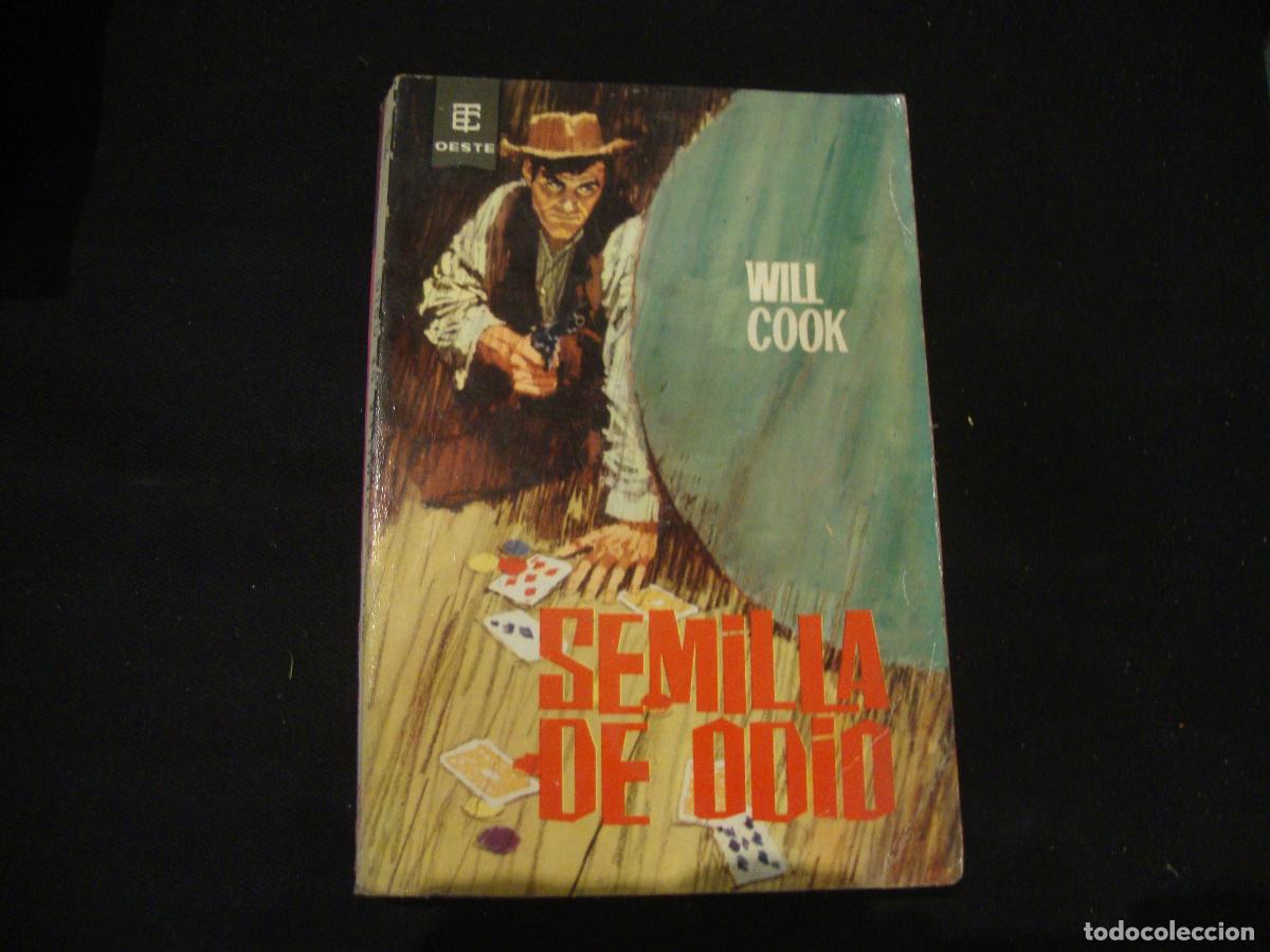 Tebeos: NOVELA OESTE EDICIONES TORAY SEMILLA DE ODIO N&ordm; 121 - Foto 1