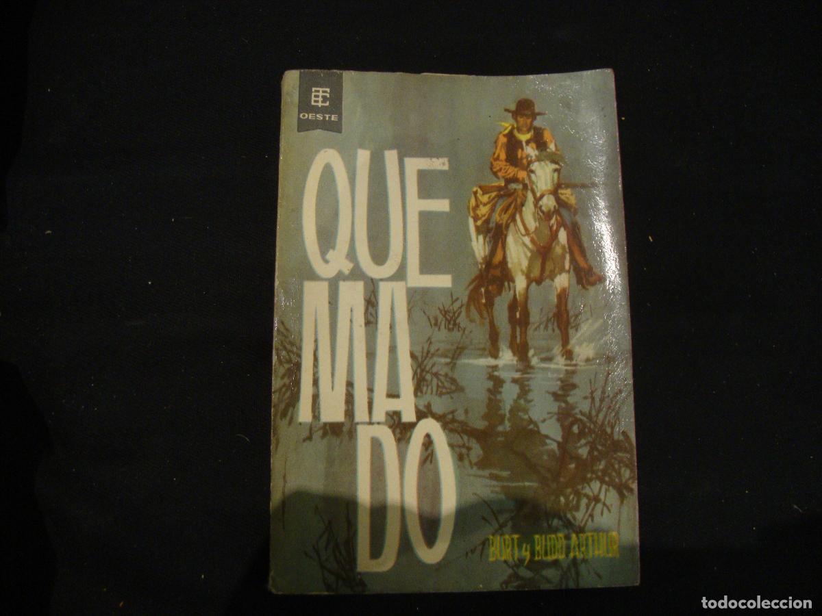 Tebeos: NOVELA OESTE EDICIONES TORAY QUEMADO N&ordm; 74 - Foto 1