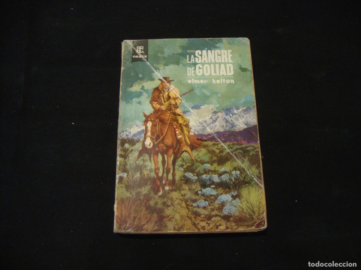 Tebeos: NOVELA OESTE EDICIONES TORAY LA SANGRE DE GOLIAD N&ordm; 238 - Foto 1
