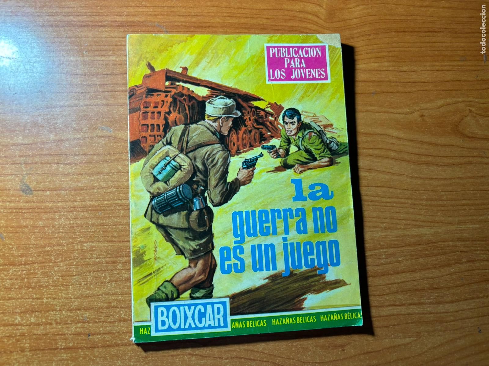 Tebeos: HAZA&Ntilde;AS BELICAS BOIXCAR OBRAS COMPLETAS N&ordm; 66 LA GUERRA NO ES UN JUEGO EDITORIAL TORAY 1965