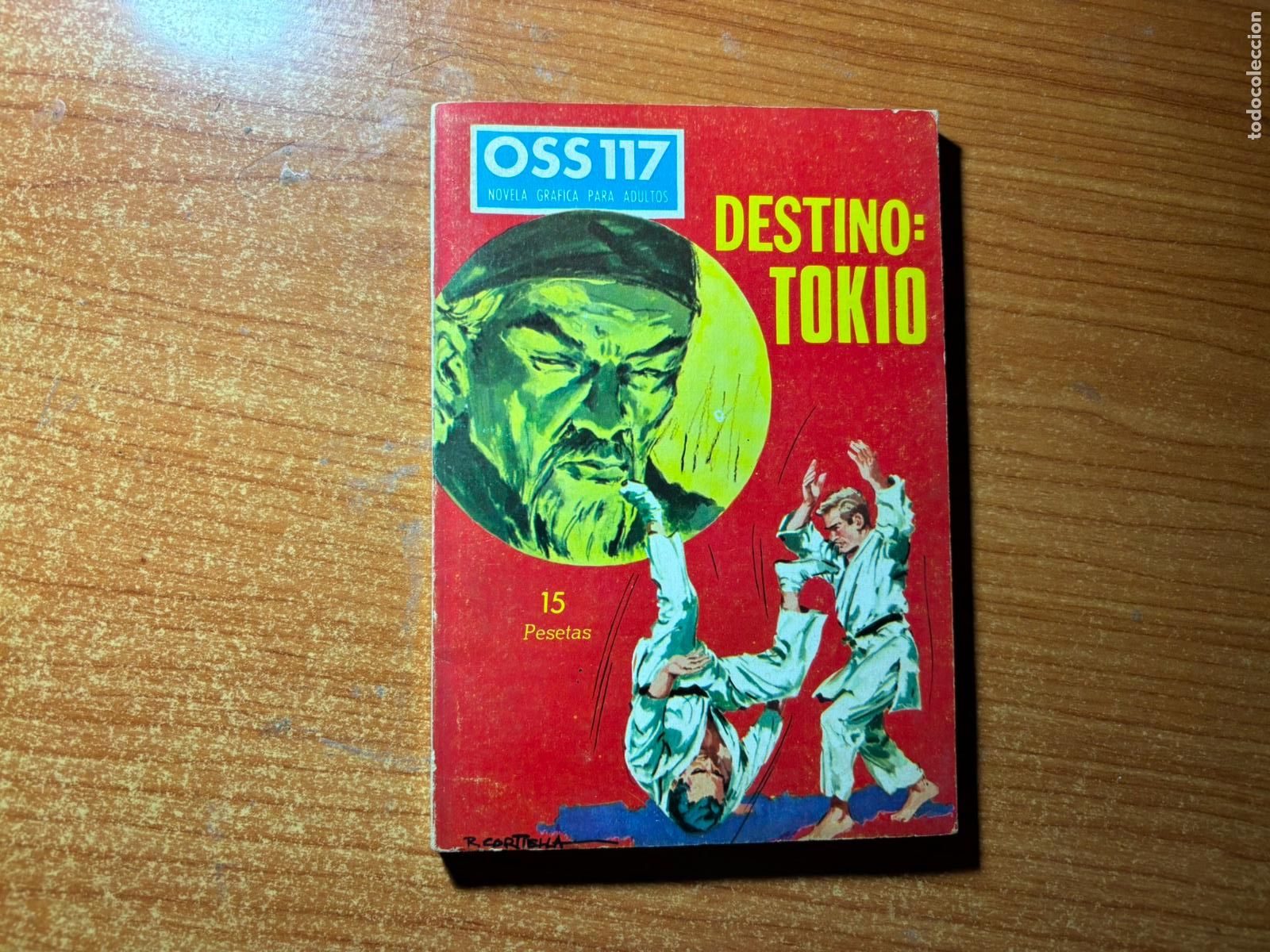 Tebeos: OSS 117 N &ordm; 2 DESTINO TOKIO EDITORIAL Toray 1967.