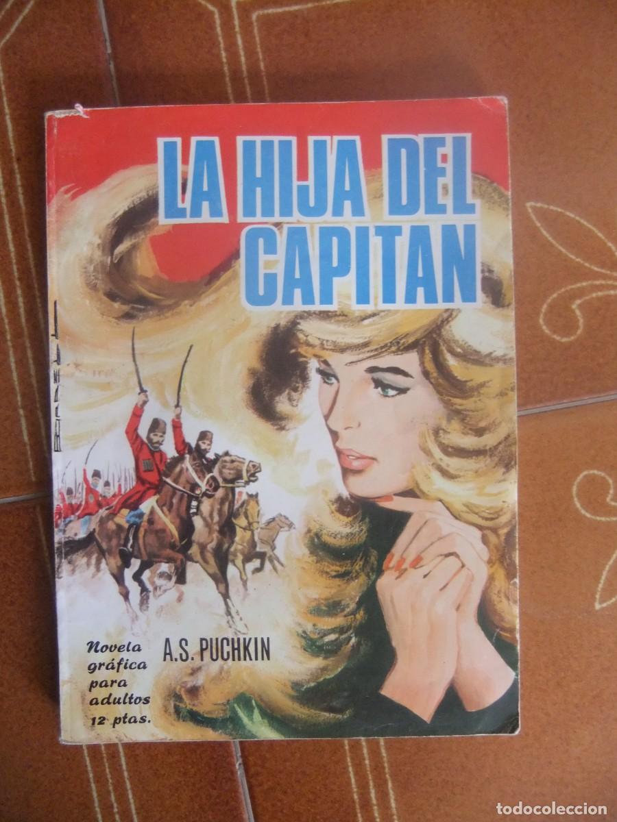 Tebeos: LA HIJA DEL CAPITAN NOVELAS GRAFICAS CLASICAS TORAY