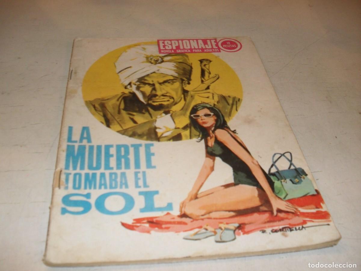 Tebeos: ESPIONAJE N&ordm; 66,LA MUERTE TOMABA EL SOL,DE JORGE BADIA,DE 72.TORAY,1965