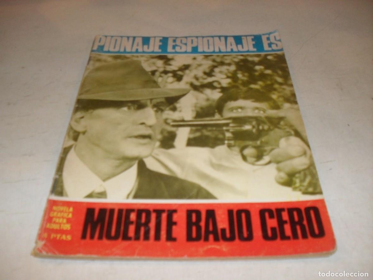 Tebeos: ESPIONAJE N&ordm; 56,MUERTE BAJO CERO,DE JESUS DURAN,DE 72.TORAY,1965