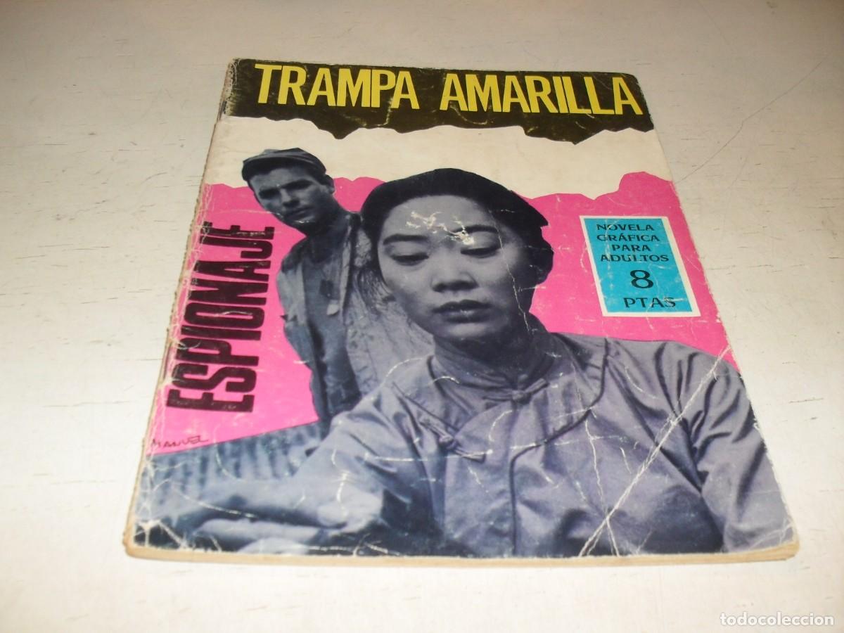 Tebeos: ESPIONAJE N&ordm; 38,TRAMPA AMARILLA,DE VICENTE FARRES,DE 72.TORAY,1965