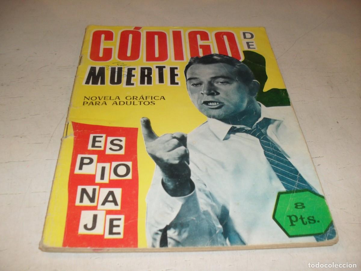 Tebeos: ESPIONAJE N&ordm; 24,CODIGO DE MUERTE,DE J.BADIA,DE 72.TORAY,1965