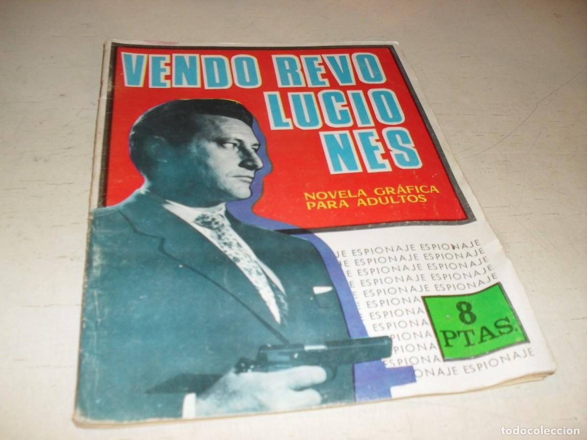Tebeos: ESPIONAJE N&ordm; 21,VENDO REVOLUCIONES,DE ANTONIO BORRELL,DE 72.TORAY,1965