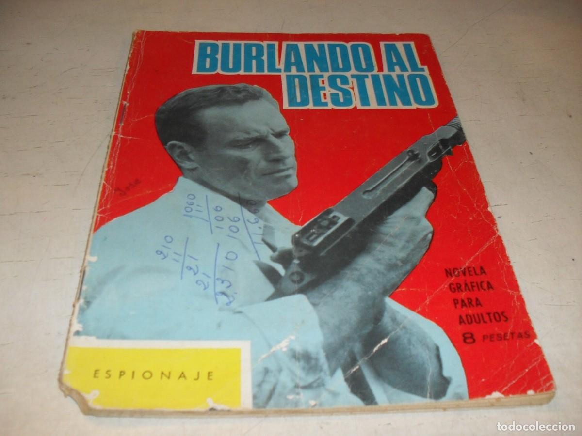 Tebeos: ESPIONAJE N&ordm; 15,BURLANDO AL DESTINO,DE VICENTE FARRES,DE 72.TORAY,1965
