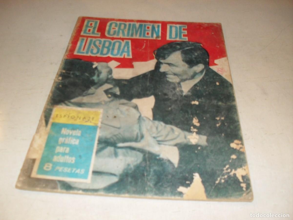 Tebeos: ESPIONAJE N&ordm; 10,EL CRIMEN DE LISBOA,DE ANTONIO BORRELL,DE 72.TORAY,1965
