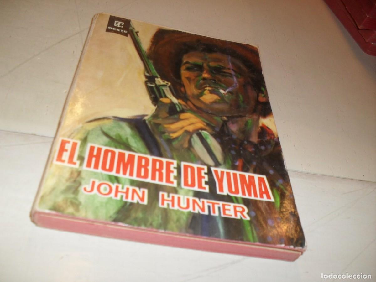 Tebeos: BEST SELLERS DEL OESTE N&ordm; 306,EL HOMBRE DE YUMA,DE JOHN HUNTER.TORAY,A&Ntilde;OS 60