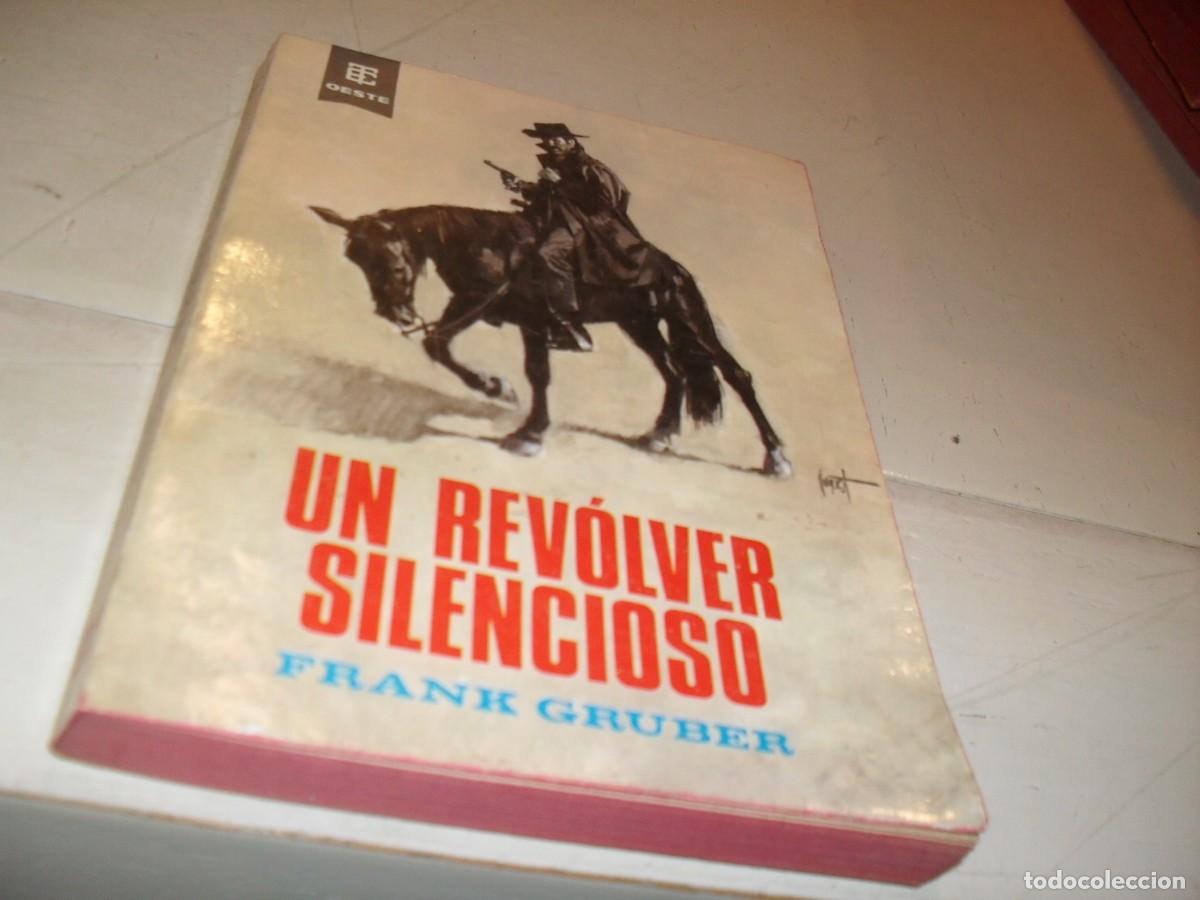 Tebeos: BEST SELLERS DEL OESTE N&ordm; 297,UN REVOLVER SILENCIOSO,DE FRANK GRUBER.TORAY,A&Ntilde;OS 60
