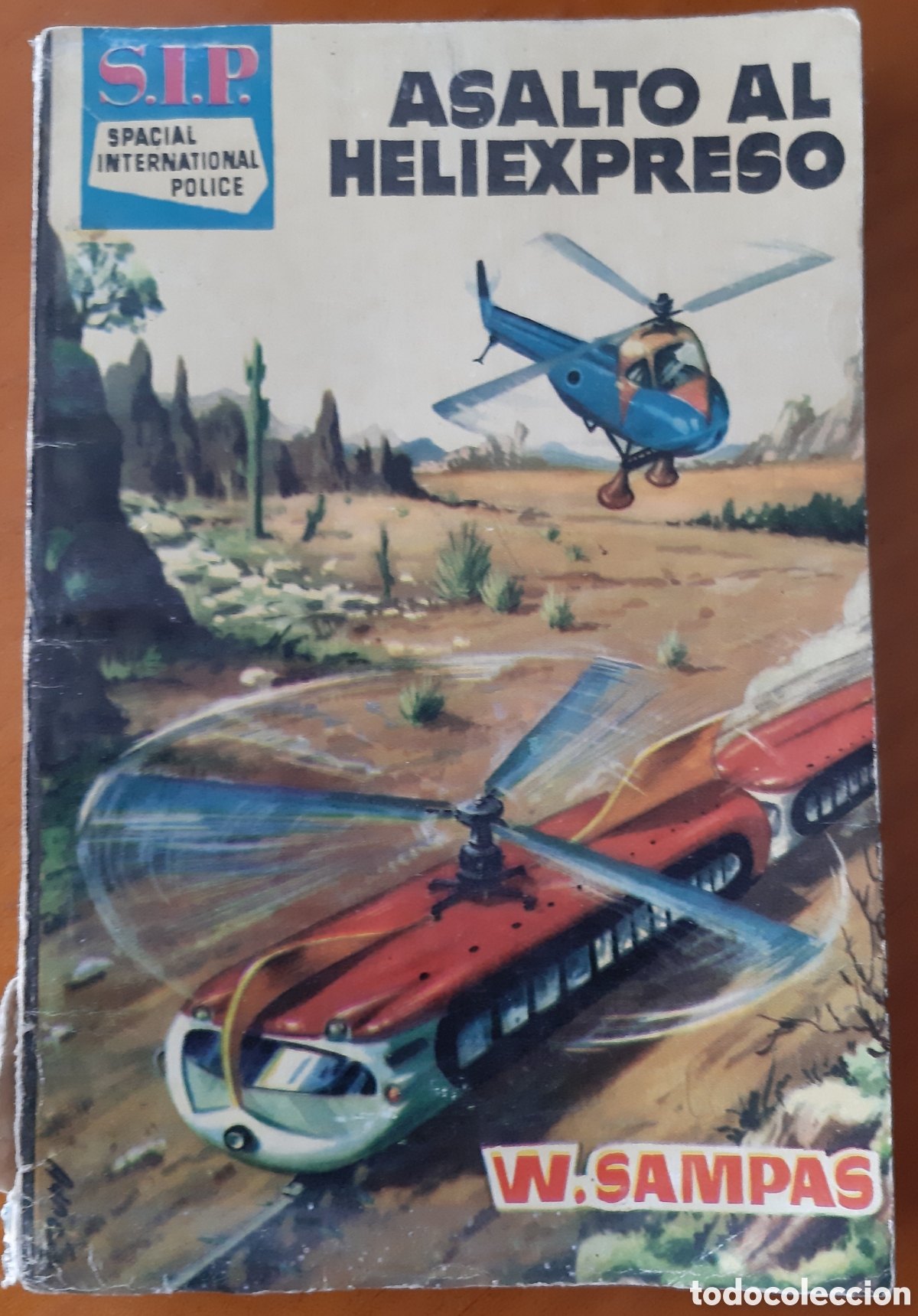 Tebeos: Novela ciencia ficci&oacute;n S.I.P. Ediciones Toray