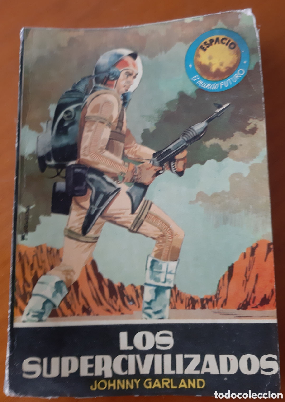 Tebeos: Novela Ciencia Ficci&oacute;n Colecci&oacute;n Espacio. Toray