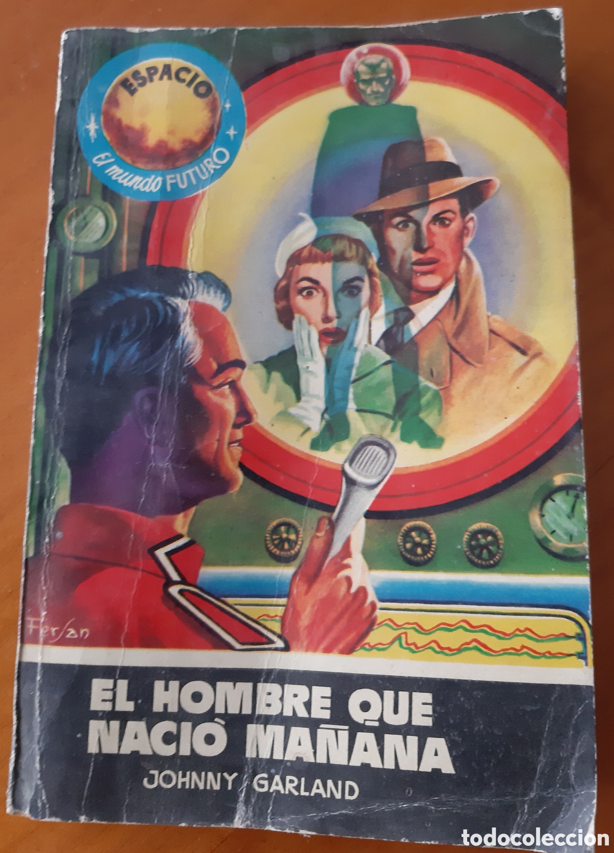 Tebeos: Novela Ciencia Ficci&oacute;n Colecci&oacute;n Espacio. Toray