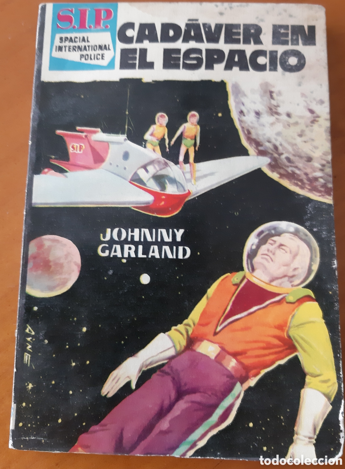 Tebeos: Novela Ciencia Ficci&oacute;n Colecci&oacute;n S.I.P. Toray