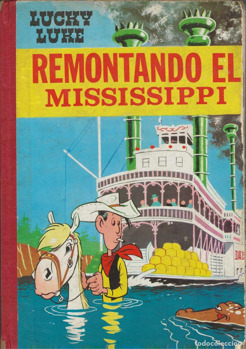 Tebeos: ED. TORAY -- LUCKY LUKE -- REMONTANDO EL MISSISSIPPI