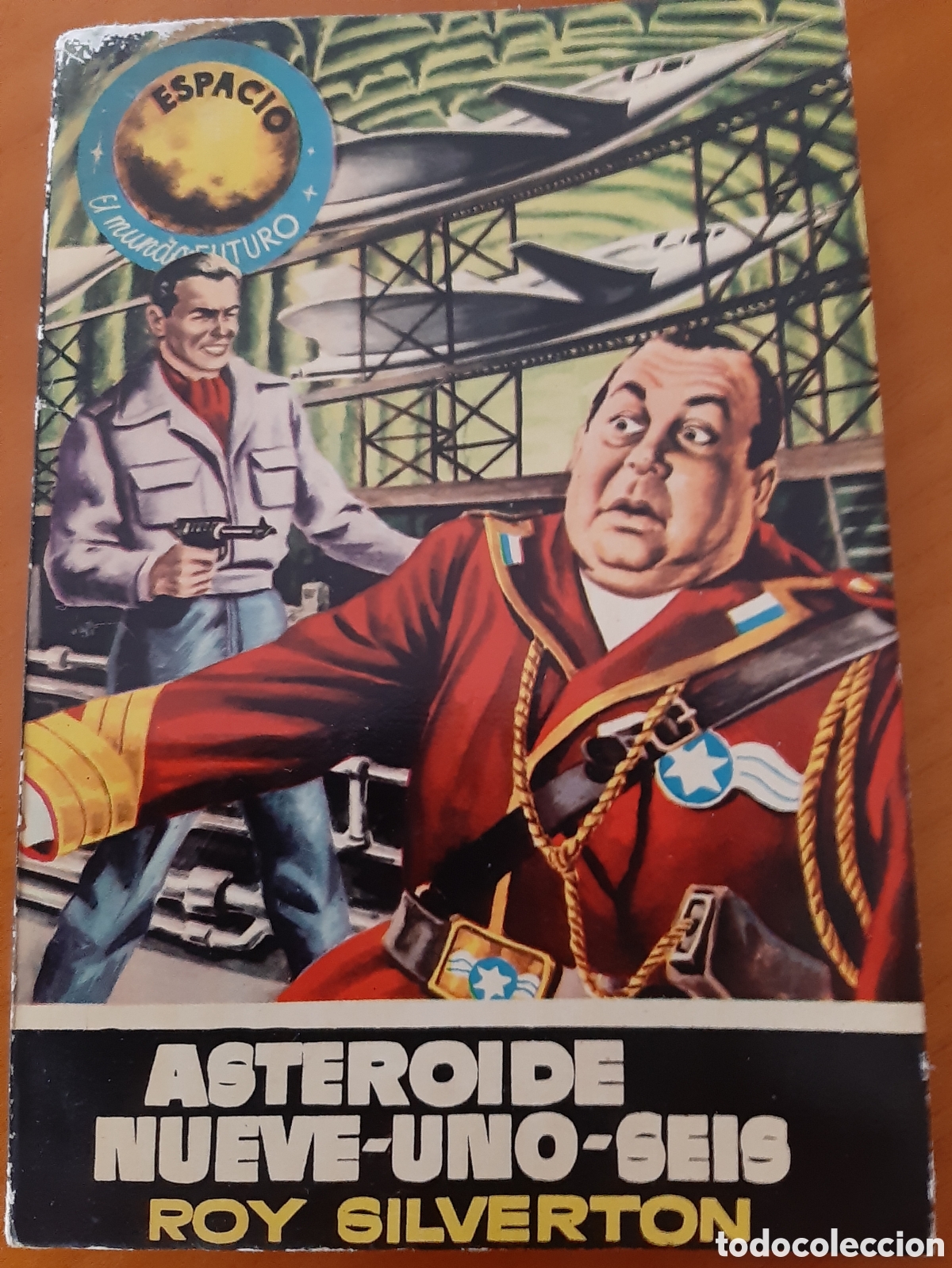 Tebeos: Novela Ciencia Ficci&oacute;n colecci&oacute;n Espacio. Toray