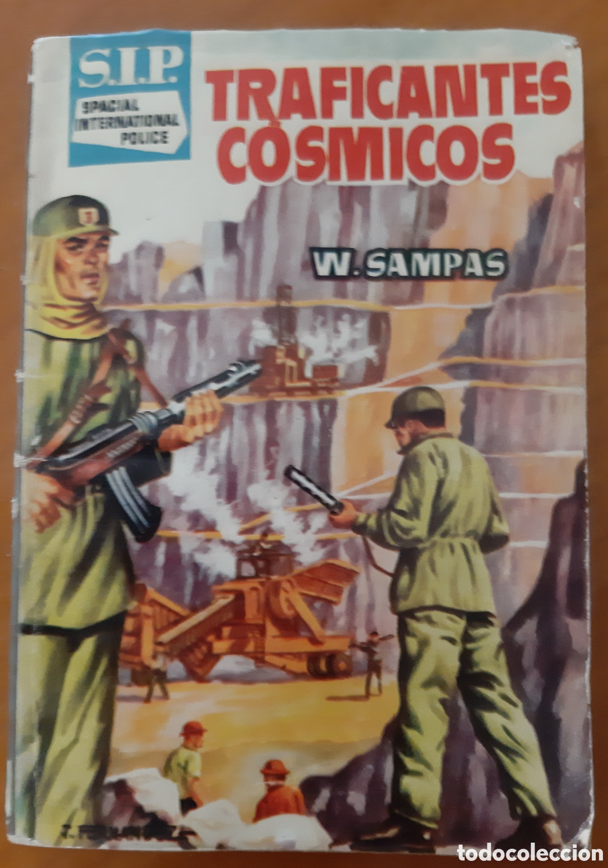 Tebeos: Novela Ciencia Ficci&oacute;n Colecci&oacute;n S.I.P.. Toray