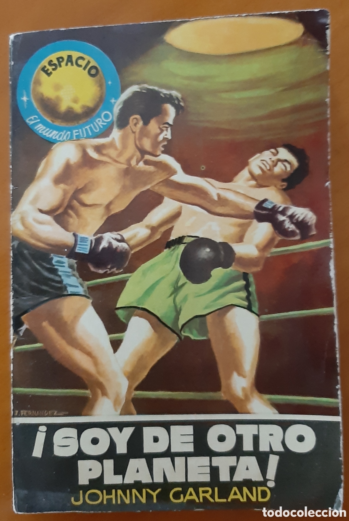 Tebeos: Novela Ciencia Ficci&oacute;n Colecci&oacute;n Espacio. Toray