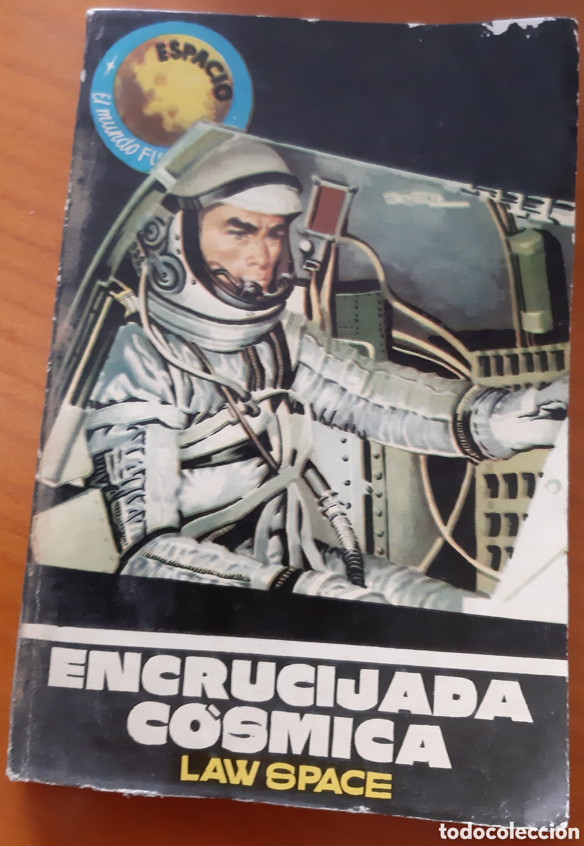 Tebeos: Novela Ciencia Ficci&oacute;n colecci&oacute;n Espacio. Toray
