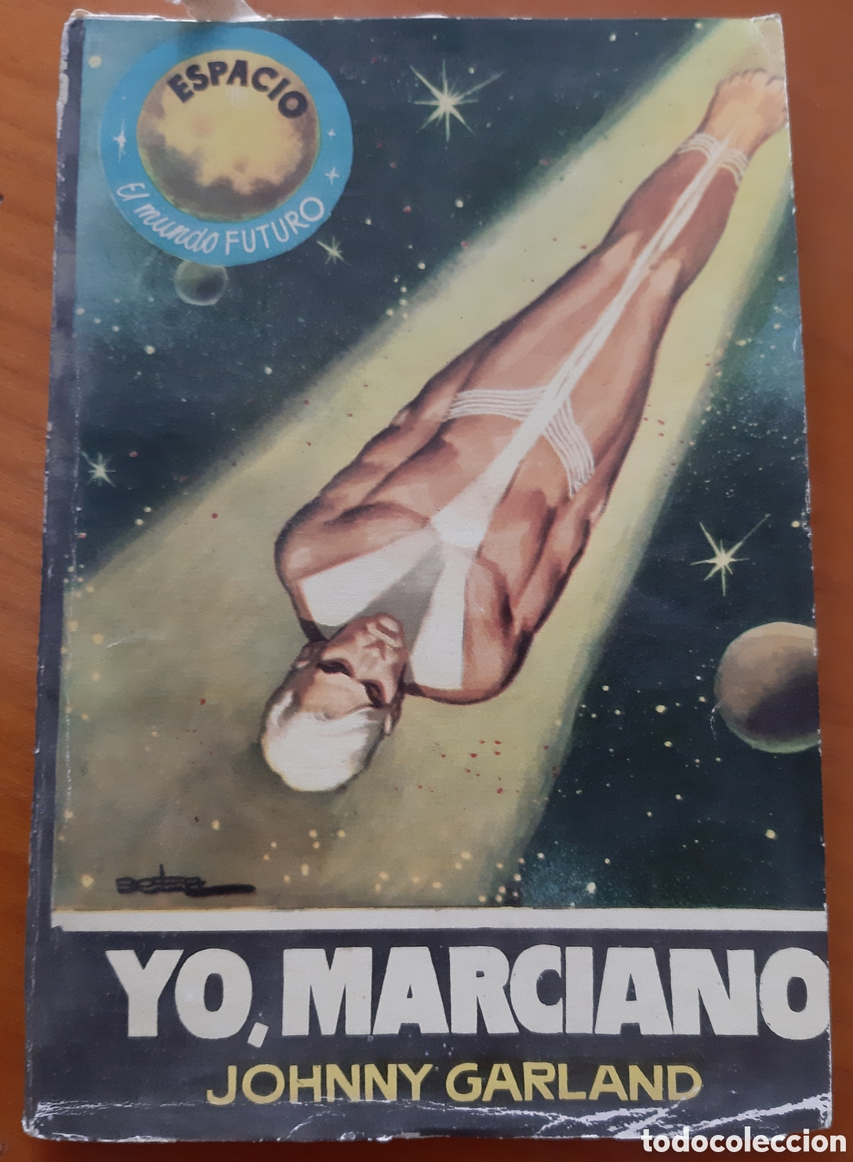 Tebeos: Novela Ciencia Ficci&oacute;n colecci&oacute;n Espacio. Toray
