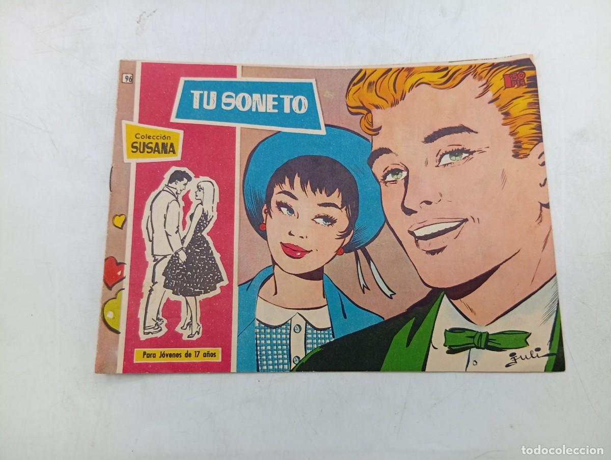 Tebeos: COLECCION SUSANA. TU SONETO. EDICIONES TORAY. ORIGINAL. VER FOTOS.