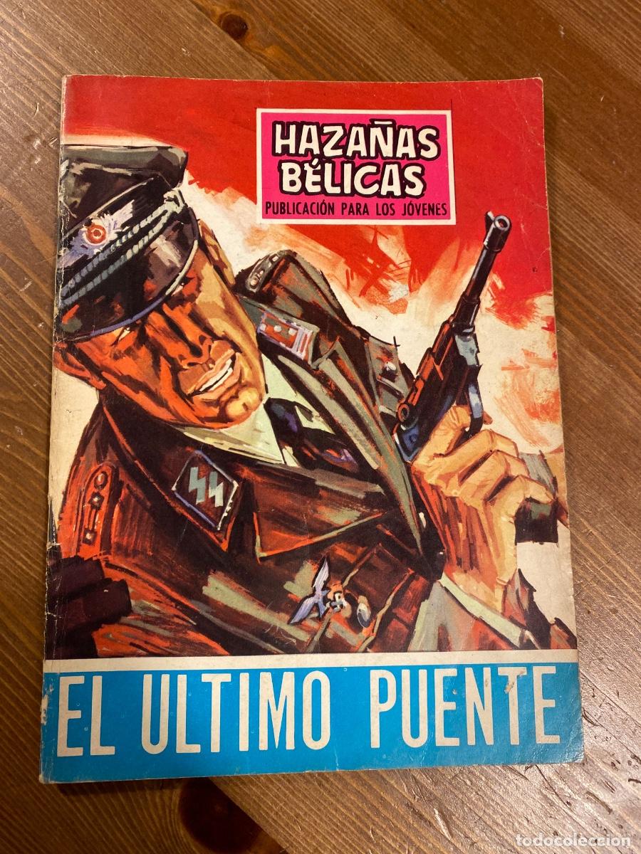 Tebeos: HAZA&Ntilde;AS BELICAS 186 EL ULTIMO PUENTE TORAY 1.968